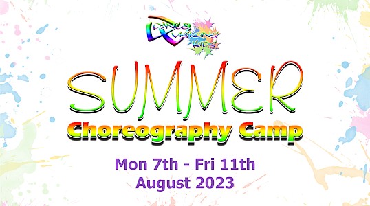  - Summer Choreography Camp!